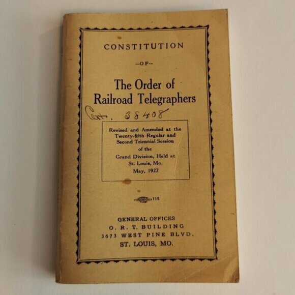 1927 Constitution Railroad Telegraphers Booklet Railway Workers St Louis MO - Picture 1 of 11